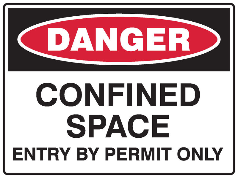 A danger Confined Space Sign