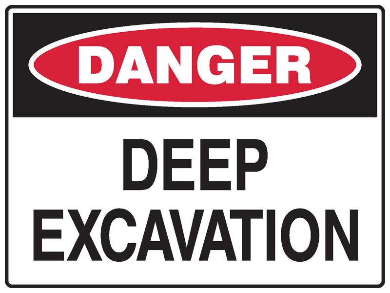 Deep Excavation Sign