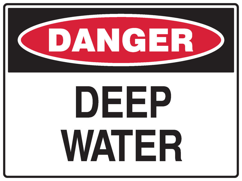 A Danger Deep Water Sign