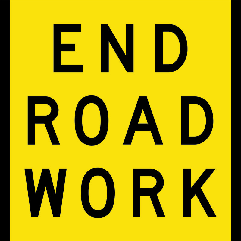 A yellow and black End Road Work Sign