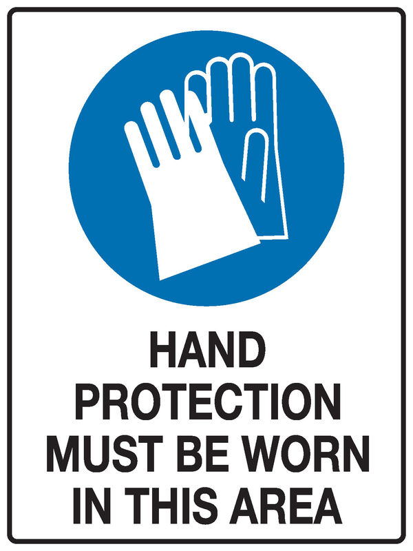 Hand Protection Must Be Worn Sign