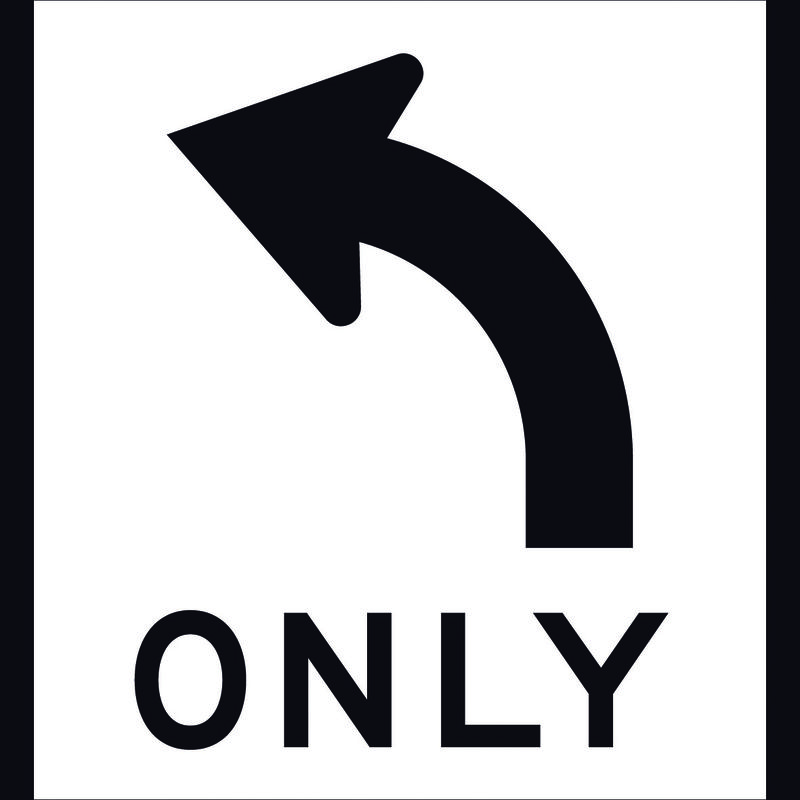 Left Only   Right Only Sign