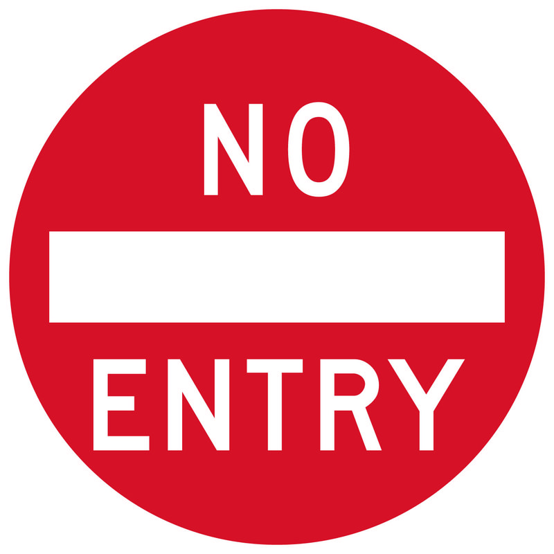 A red and white No Entry Sign