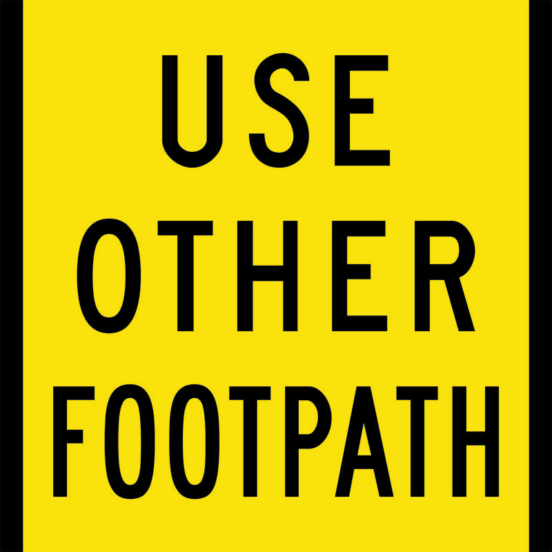 Use Other Footpath Sign