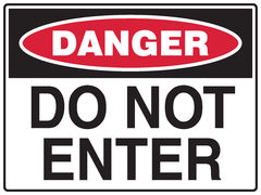 Do Not Enter Sign