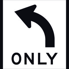 Left Only - Right Only Sign