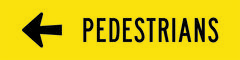 Pedestrians Left Sign