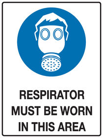 Respirator Sign