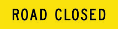 Road Closed Sign