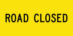 Road Closed Sign