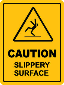 Slippery Surface Sign